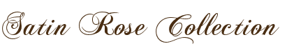 Satin Rose Collection