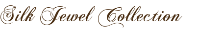 Silk Jewel Collection