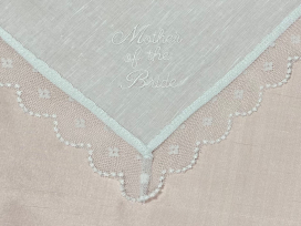 "Mother of the Bride" Hanky