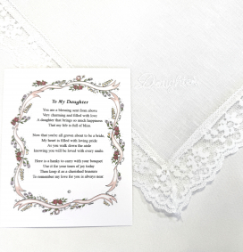 "To my Daughter" Hanky and Poem